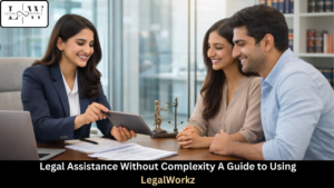 Legal Assistance Without Complexity: A Guide to Using LegalWorkz